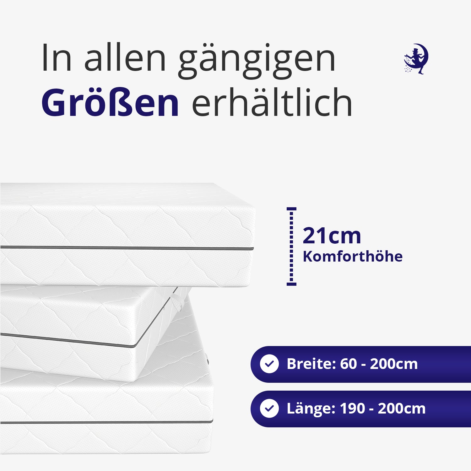21 cm hohe Matratze mit Komforthöhe, in allen Standardgrößen von 60x190 cm bis 200x200 cm erhältlich